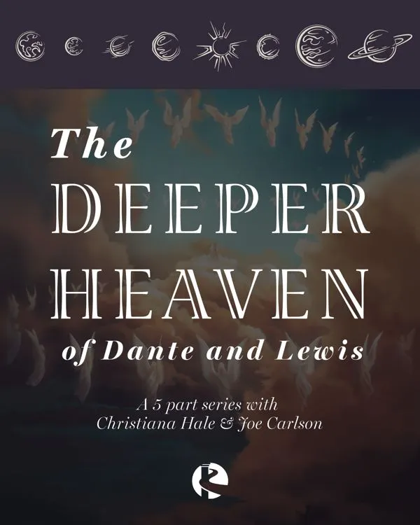 The Deeper Heaven of Dante and Lewis