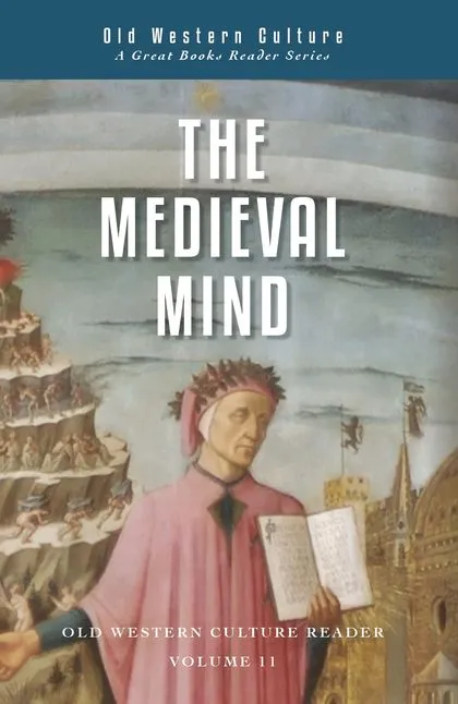 OWC Reader Vol. 11: The Medieval Mind