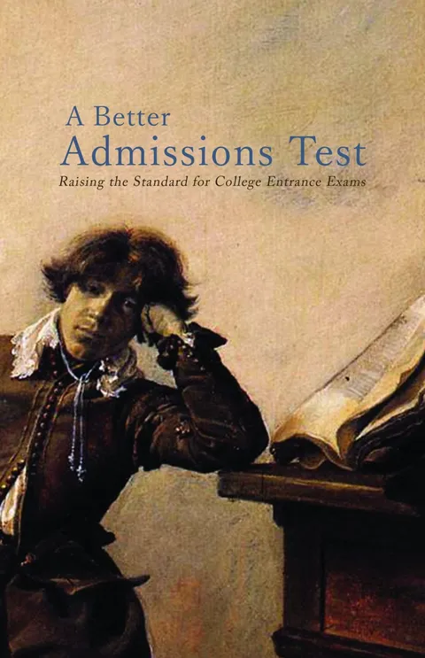 A Better Admissions Test