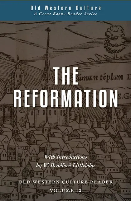 OWC Reader Vol. 12: The Reformation
